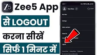 Zee5 me logout kaise kaise | How to logout in zee5 app | Zee5 se logout kaise kare