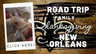 NEW ORLEANS | FAMILY TRIP | HAPPY THANKSGIVING YA'LL #ACEGIDDYUP #PANDAANDJUJU #BLESS #NEWORLEANS