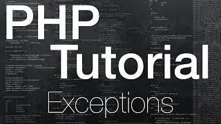Tutorial: PHP Exception Handling