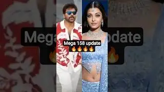 Mega 158 Update 🔥 Chiru&ndash;Bobby Combo Is Back!
