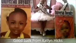 Universal Royalty Beauty Pageant&reg; Good Luck From Katlyn