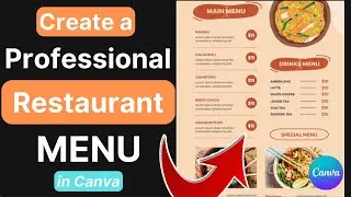 HOW-TO: Create a Professional 🍔 RESTAURANT MENU 🍗 in Minutes using Canva! (19,000+ Templates)