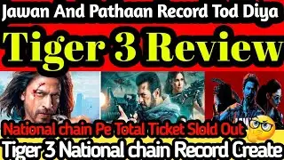 Tiger 3 National chain Pe Total Ticket Booking 😱 Record Create 😱