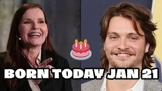 Which Celebrities Are Born Today? | Famous Birthdays (January 21)