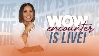 WOW Encounter  | 10/25/2025 10:00AM
