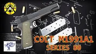 Review of the COLT M1991A1 SERIES 80 .45ACP ( 11 mm. ) pistol.