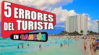❌ ERRORES al viajar a CANCÚN ✈️