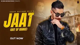 JAAT ( Out Of Range) | Kundu kailram aala, Shiva Baabaa | New Haryanvi Songs Haryanavi 2023 |
