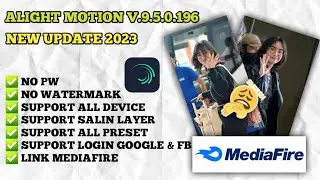 NEW UPDATE | ALIGHT MOTION TERBARU 2023 MOD V5.0.196 - ADA FITUR TEMPLATE & SUPPORT ALL PRESET