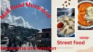 Mussoorie Mall Road walk on July 2025 |fun and food |monsoon2025|street food|mountain view|fog|rain 