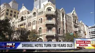 The Driskill Hotel turns 130 | 12/2016