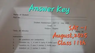 Answer Key  SAT,August 2025 Class-11th