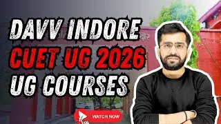 CUET UG DAVV COURSES # Eduguruji