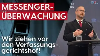 Messenger-&Uuml;berwachung: Wir ziehen vor den Verfassungsgerichtshof!