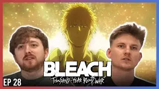 Bleach TYBW Episode 28 Reaction | THE REMATCH!