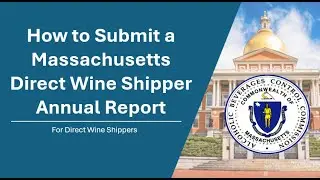 How to Submit a Direct Wine Shipper Report