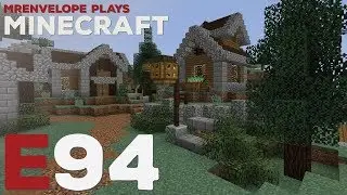 [1.12] MrEnvelope Plays Minecraft |E94| - Retaining the Town
