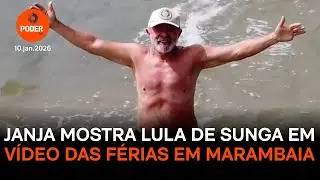 Janja mostra Lula de sunga em v&iacute;deo das f&eacute;rias em Marambaia