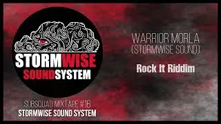 Subsquad Mixtape #16 - StormWise Sound System