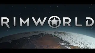 Genetics And Bionics Playthrough | Rimworld Alpha 17 #1