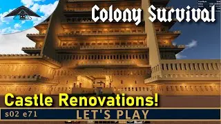 Castle Renovations! 🏰 Let's Play Colony Survival s02 e71
