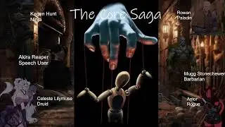 The Core Saga {DND Episode 1}