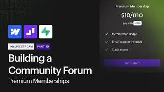 Premium Memberships | Building a community forum pt. 10