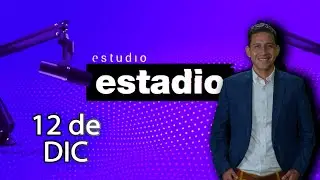 Estudio Estadio 12/12/2025