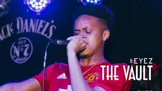 Eric IV | The Vault: Unseen 8Eyez Footage (Live Performance) 2017