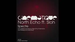 North Echo ft. Sloh - Spectre (Joel Forsberg remix)