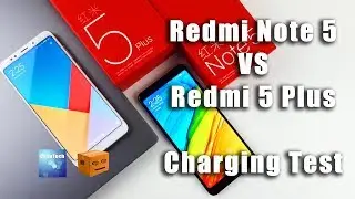 Redmi Note 5 (AI) vs Redmi 5 Plus Charging Test