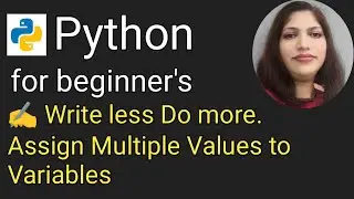 Assign Multiple Values to Variables in Python &ndash; Quick & Easy Tutorial