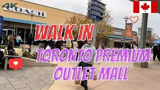 Toronto Premium Outlet Mall Walking Tour 🇨🇦
