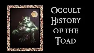The Toad in Magic, Sorcery & Healing: Introduction. Shadow Work. Dealing w/ trauma & repressions.