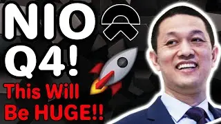 NIO Q4 EARNINGS!! | Everything You NEED To Know | BREAKDOWN & What To Expect