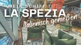 Mein Schiff 7: La Spezia - Italienisch genießen