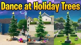 Dance at different Holiday trees (Fortnite Challenge Guide)