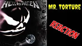 Helloween - Mr. Torture (Reaction) | The Dark Ride