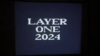 LayerOne 2024 - Demo Party + ANSI Art Contest