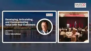 Sales 3.0 Session: Developing, Articulating, and Communicating Value with Your Customers