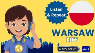 Learn Polish in the City: 10 Everyday Places (Listen & Repeat - Warsaw Life Vol. 2)