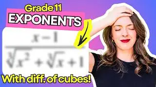 Sum #5: Grade 11 exponents with difference of cubes