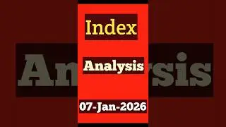बाजार की अगली चाल Nifty & Banknifty Index Analysis 07-Jan-2026 बाजार मैं कहा है कमाई का मौका
