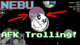Nebulous - AFK BLOB | MAGIC BLOB | Trolling