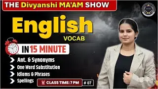 Daily English Vocabulary | Day 7 | Divyanshi Ma&rsquo;am Show | Improve English Fast | Sabre Academy