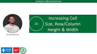 20  Increase Cell Size, Row Height and Column Width