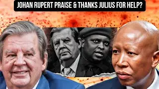 JOHAN RUPERT PRAISE & THANKS JULIUS MALEMA FOR HELP WITH MARKETING?