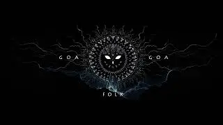 Goa Goa Folk  #trance #goatrance