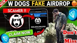 Alert 🚨 W Dogs Fake AirDrop | WDogs AirDrop Claim | Cats AirDrop Claim | Today Free AirDrop