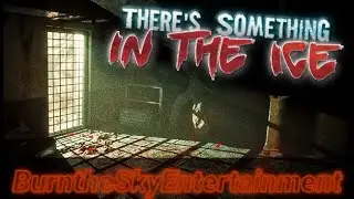 There's Something in the Ice